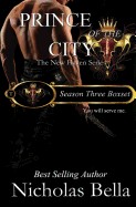 Prince of the City: Season Three