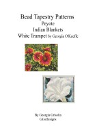 Bead Tapestry Patterns Peyote Indian Blankets White Trumpet by Georgia O'Keefe