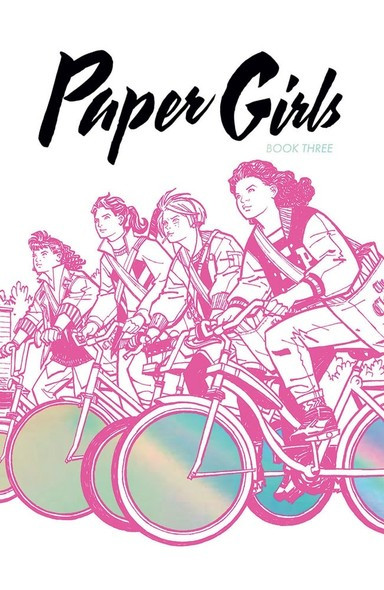 Paper Girls: Book Three