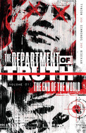 Department of Truth Volume 1: The End of the World