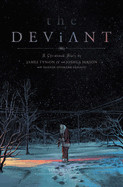 Deviant Vol. 1