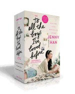 to All the Boys I've Loved Before Paperback Collection: To All the Boys I've Loved Before; P.S. I Still Love You; Always and Forever, Lara Jean (Boxed