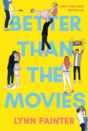 Better Than the Movies (Reprint)