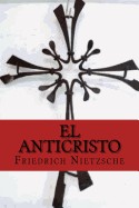 El Anticristo (Spanish Edtion)