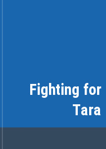Fighting for Tara