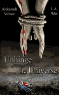 Unhinge the Universe