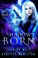 Shadow Born: A New Adult Urban Fantasy Novel