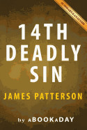 14th Deadly Sin: (Women's Murder Club) by James Patterson and Maxine Paetro - Summary & Analysis