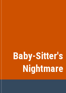Baby-Sitter's Nightmare