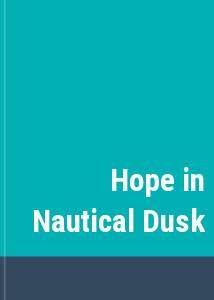 Hope in Nautical Dusk