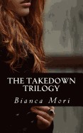 Takedown Trilogy