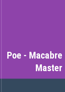 Poe - Macabre Master