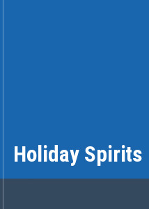 Holiday Spirits