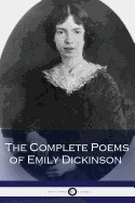 Complete Poems of Emily Dickinson (Illustrated)