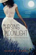 Chasing Moonlight: A Standalone in the "Again for the First Time" Family Saga