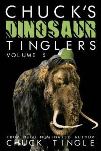 Chuck's Dinosaur Tinglers: