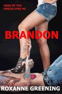 Brandon: The Son's of the Apocalypse MC