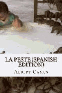 La Peste (Spanish Edition)