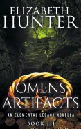 Omens and Artifacts: An Elemental Legacy Novella