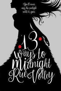 13 Ways to Midnight