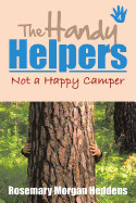 Handy Helpers: Not a Happy Camper