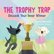 Trophy Trap: Unleash Your Inner Winner