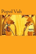 Popol Vuh (Spanish Edition)