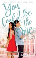 You Could Be the One: Stories of Friends, Lovers, and Friends Becoming Lovers