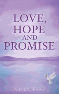 Love, Hope and Promise