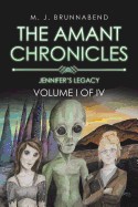 Amant Chronicles: Jennifer's Legacy