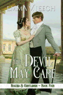 Devil May Care: Rogues & Gentlemen Book 4