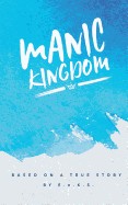 Manic Kingdom