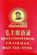 Quotations from Chairman Mao Tse-Tung: Mao's Little Red Book Original Version