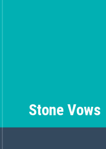 Stone Vows