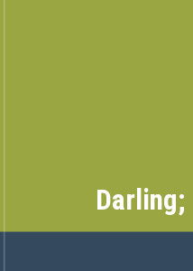 Darling;