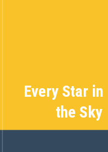 Every Star in the Sky