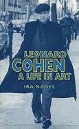 Leonard Cohen: A Life in Art