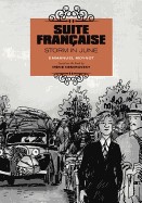 Suite Francaise: Storm in June: A Graphic Novel