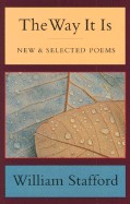 Way It Is: New and Selected Poems (Revised)