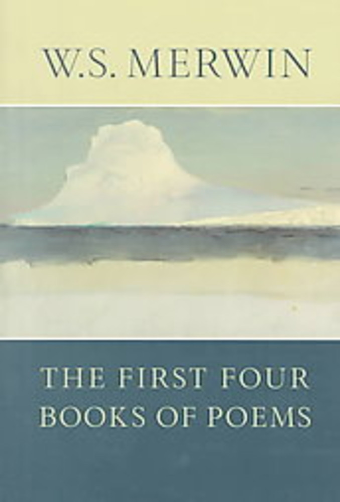 The First Four Books of Poems