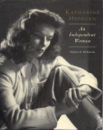 Katherine Hepburn: An Independent Woman