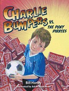 Charlie Bumpers vs. the Puny Pirates