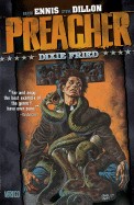 Preacher Vol 05: Dixie Fried (Revised)