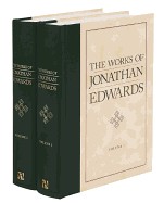 Works of Jonathan Edwards (Volumes)