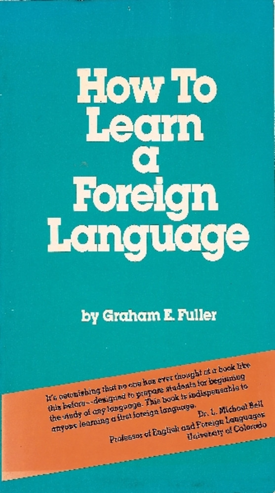 How to Learn a Foreign Language