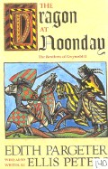 Dragon at Noonday: The Brothers of Gwynedd