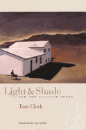 Light and Shade: New and Selected Poems