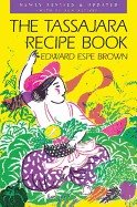 Tassajara Recipe Book (Revised & Updated)