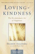 Lovingkindness: The Revolutionary Art of Happiness (Revised)
