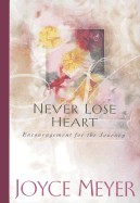 Never Lose Heart